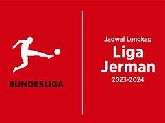 Liga Jerman 2024 Disiarkan Di Tv Mana